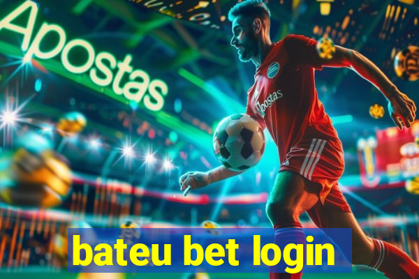 bateu bet login